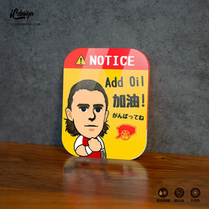 PV051 Add Oil 亞克力提示牌